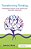 Transforming Thinking: Philosophical Inquiry In The Primary And Secondary Classroom-.. - Imagem 1