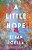 A Little Hope-.. - Imagem 1