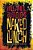 Naked Lunch: The Restored Text-.. - Imagem 1