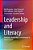 Leadership And Literacy: Principals, Partnerships And Pathways To Improvement-.. - Imagem 1