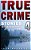 True Crime Stories Volume 4: 12 Shocking True Crime Murder Cases-.. - Imagem 1