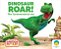 Dinosaur Roar! The Tyrannosaurus Rex-.. - Imagem 1