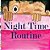 Night Time Routine-.. - Imagem 1