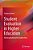 Student Evaluation In Higher Education: Reconceptualising The Student Voice-.. - Imagem 1