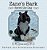 Zane's Bark Saved The Day-.. - Imagem 1