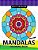 Mandalas For Kids Coloring Book: Easy Designs For Kids Or Beginner-.. - Imagem 1