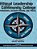 Ethical Leadership And The Community College: Paradigms, Decision-Making, And Praxis-.. - Imagem 1