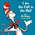 I Am The Cat In The Hat-.. - Imagem 1