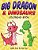 Big Dragon & Dinosaurs Coloring Book: With Dot To Dot Fun-.. - Imagem 1