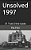 Unsolved 1997-.. - Imagem 1