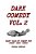 Dark Comedy Vol. 2: Crazy Tales Of Comedy For Crazy Dark Times-.. - Imagem 1