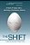 The Shift: A Work Of Fiction With A Sprinkling Of Evolutionary Science-.. - Imagem 1