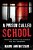 Prison Called School: Creating Effective Schools For All Learners-.. - Imagem 1