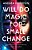 Will Do Magic For Small Change-.. - Imagem 1