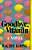 Goodbye, Vitamin-.. - Imagem 1