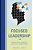 Focused Leadership: Instruction, Learning, And School Improvement-.. - Imagem 1