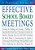 A Practical Guide To Effective School Board Meetings-.. - Imagem 1