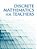 Discrete Mathematics For Teachers-.. - Imagem 1