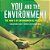 You And The Environment: The How's Of Environmental Protection Ecology Books Grade 3 Children's Environment Books-.. - Imagem 1