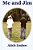 Me And Jim-.. - Imagem 1