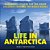Life In Antarctica - Geography Lessons For 3RD Grade Children's Explore The World Books-.. - Imagem 1