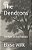 The Dendrons: The Root Of The Problem-.. - Imagem 1