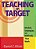 Teaching On Target: Models, Strategies, And Methods That Work-.. - Imagem 1