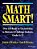 Math Smart!: Over 220 Ready-To-use Activities To Motivate & Challenge Students, Grades 6-12-.. - Imagem 1