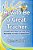 How To Be A Great Teacher: Create The Flow Of Joy And Success In Your Classroom-.. - Imagem 1