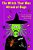 The Witch That Was Afraid Of Bugs-.. - Imagem 1