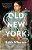 Old New York-.. - Imagem 1