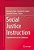 Social Justice Instruction: Empowerment On The Chalkboard-.. - Imagem 1