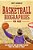 Basketball Biographies For Kids: The Greatest Nba And Wnba Players From The 1960S To Today-.. - Imagem 1