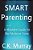 Smart Parenting: A Modern Guide To The Modern Teen-.. - Imagem 1