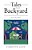 Tales From The Backyard: Stories Told At Dinner-.. - Imagem 1