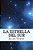 La Estrella Del Sur (Spanish) Edition-.. - Imagem 1