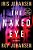 The Naked Eye-.. - Imagem 1