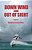 Down Wind And Out Of Sight-.. - Imagem 1