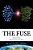 The Fuse: Two Worlds Come Together-.. - Imagem 1