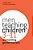 Men Teaching Children 3-11: Dismantling Gender Barriers-.. - Imagem 1