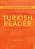 The Routledge Intermediate Turkish Reader: Political And Cultural Articles-.. - Imagem 1