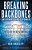 Breaking Backbones: Information Is Power: Book I Of The Hacker Trilogy-.. - Imagem 1