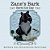 Zane's Bark Saved The Day-.. - Imagem 1