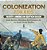 Colonization For Kids - North American Edition Book Early Settlers, Migration And Colonial Life 3RD Grade Social Studies-.. - Imagem 1
