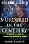 Murdered In The Cemetery: A True Story Of Murder In A College Town Reputed To Be Haunted-.. - Imagem 1