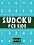 Sudoku For Kids: Sudoku Puzzle Book For Kids (4X4, 6X6, 9X9) Age 6-10 - Sudoku Book Easy To Hard Volume.3: Sudoku For Kids-.. - Imagem 1