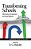 Transforming Schools: Alternative Perspectives On School Reform (Hc)-.. - Imagem 1
