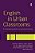 English In Urban Classrooms: A Multimodal Perspective On Teaching And Learning-.. - Imagem 1
