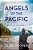 Angels Of The Pacific: A Novel Of World War II-.. - Imagem 1