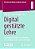 Digital Gestützte Lehre: Innovative Konzepte Zur Digitalen Und Analogen Lehre An Hochschulen-.. - Imagem 1